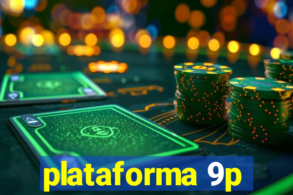 plataforma 9p